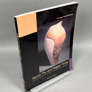 Barrel, Pit, and Saggar Firing: A Collection of Articles from Ceramics Monthly, - Bild 1 von 18