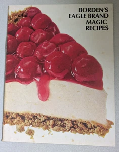 1964 BORDEN'S EAGLE BRAND MAGIC RECIPES Brochure Book - Picture 1 of 5
