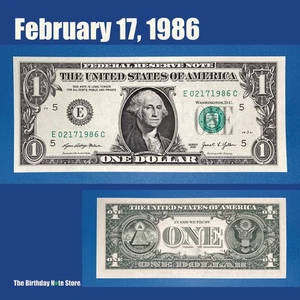 February 17, 1986 Birthday Anniversary $1 One Dollar Bill Serial Number 02171986 - Picture 1 of 2