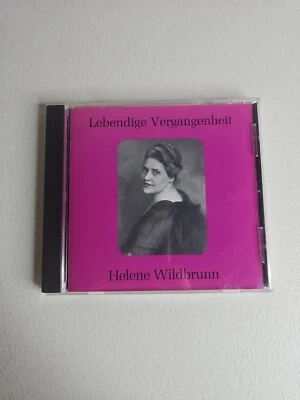 Opera CD Helene Wildbrunn Lebendige Vergangenheit MONO 89097 Historic Recordings Foto 1 de 3