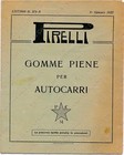1923 MILANO Gomme Piene PIRELLI per autocarri listino depliant pubblicitario