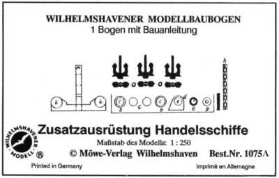 Wilhelmshavener Modellbaubogen "Zusatzausrüstung Handelsschiffe" Neuauflage 2021 - Bild 1 von 2