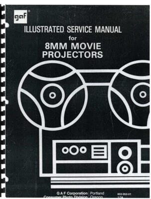 Proyectores de películas gaf Ansco 8 mm (1974) reimpresión manual de servicio y reparación Foto 1 de 3