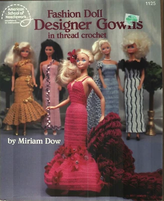 Б/У МОДНАЯ КУКЛА ДИЗАЙНЕРСКИЕ ПЛАТЬЯ В НИТКЕ КРЮЧКОМ 5 ПЛАТЬЕ ДИЗАЙНЫ УЗОР КНИГА - Изображение 1 из 2