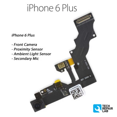 iPhone 6 Plus Front Camera Mic Light & Proximity Sensor Flex Replacement - Image 1 of 3