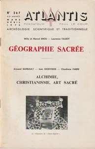 ATLANTIS N°267. MARS AVRIL 1972. GEOGRAPHIE SACREE. - ALCHIMIE, CHRISTIANISME... - Picture 1 of 1