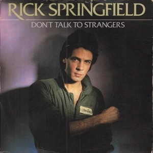 Rick Springfield Don't Talk To Strangers 7" vinyl UK Rca 1982 pic sleeve - has - Picture 1 of 3