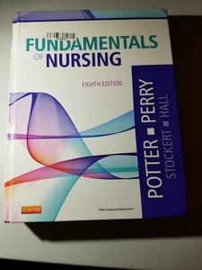 Fundamentals of Nursing 8th Edition by Potter / Perry, 2013, Hardcover Like New - Picture 1 of 5