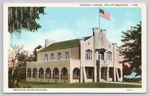 Orlando Florida FL American Legion Building The City Beautiful Postcard - Picture 1 of 2