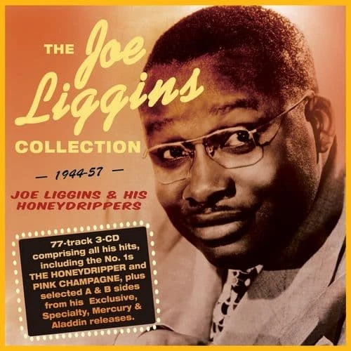 Joe Liggins & His Honeydrippers Collection 1944-1957 (3CD) - Image 1 of 1