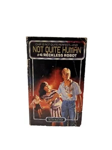 Not Quite Human #4 Reckless Robot by Seth McEvoy 1986 Pocket Paperback GOOD - Picture 1 of 9