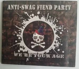 Anti-Swag Fiend Party were your Age CD Crocodile Deathroll Music Programming B6 - Picture 1 of 5