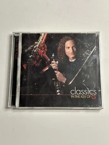 Classics In The Key Of G - By Kenny G - Music CD - Tested - Picture 1 of 7