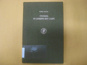 BRILL Studies in Joseph Ibn Caspi: Fourteenth-Century Philosopher and Exegete - Picture 1 of 6