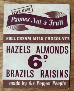 Tarjeta de exhibición PAYNES NUT & FRUIT Sweet Shop CHOCOLATE CON LECHE Brasil Almendras Pasas - Imagen 1 de 2