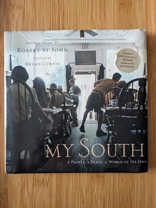 My South: A People, a Place, a World All Its Own By Robert St.John HC/DJ With CD - Picture 1 of 4