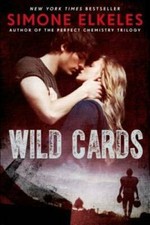 Wild Cards - Hardcover By Elkeles, Simone - GOOD