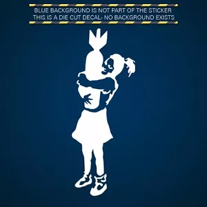 (2x) Pegatina troquelada Banksy Bomb Girl vinilo autoadhesivo - Imagen 1 de 1