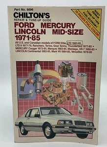 Chilton Ford Mercury Lincoln Mid-Size 1971-1985 Repair Manual : CH6696 - Picture 1 of 4