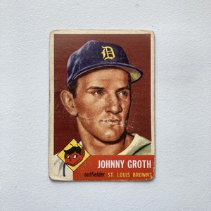 1953 Topps Baseball #36 Johnny Groth St. Louis Browns Lower Grade