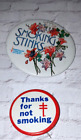 2ct  Vintage "SMOKING STINKS" & "THANKS FOR NOT" American Cancer Pinback BUTTONS