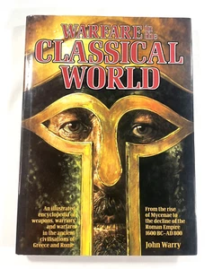 Warfare in the Classical World Illustrated Encyclopedia by John Warry 1980 - Picture 1 of 13