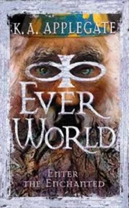 Everworld Enter the Enchanted von K. A. Applegate (1999) Taschenbuch Geschichte lesen - Bild 1 von 9