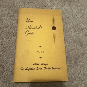 Your Household Guide 1951 Paperback Book 1001 Ways To Lighten Your Daily Burden - Picture 1 of 3