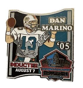 Miami Dolphins Dan Marino Hall Of Fame Induction 2005 NFL Pin
