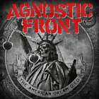 Agnostic Front   The American Dream Died New Cd