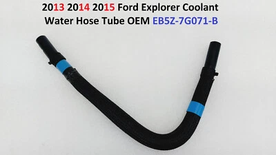 2013 2014 2015 Ford Explorer Coolant Water Hose Tube OEM EB5Z-7G071-B - Image 1 of 4