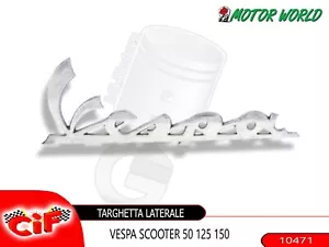 TARGHETTA VESPA LATERALE ORIGINALE PIAGGIO VESPA LX 150 2005 2006 - Foto 1 di 2