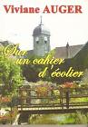 Sur Un Cahier D'ecolier.Viviane Auger.Le Club A001