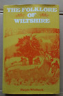 1976 The Folklore of Wiltshire Ralph Whitlock