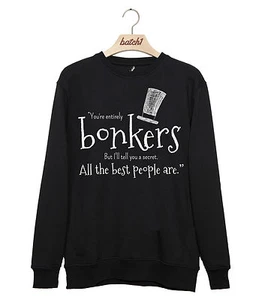 BATCH1 ALICE THROUGH THE LOOKING GLASS ENTIRELY BONKERS MENS SWEATSHIRT JUMPER - Picture 1 of 4