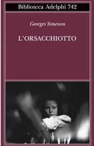Georges Simenon L'ORSACCHIOTTO adelphi - Foto 1 di 1