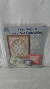 Am School of Needlework FIRST STEPS IN LACE NET EMBROIDERY - #3031 Rito Weiss - Picture 1 of 1