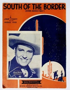 Partituras 1939 Gene Autry South Of The Boarder Down Mexico Way - Imagen 1 de 3