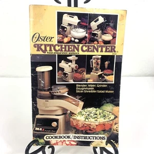Oster Kitchen Center Food Preparation Appliance Cookbook Instructions VTG 1984 - Picture 1 of 10