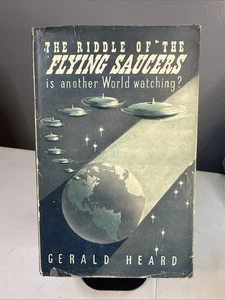 The Riddle Of The Flying Saucers Gerald Heard First Edition Hardcover  1950 - Imagen 1 de 11