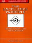 Excellence Principle (Skill Builder Series) By Scott Lee Gunn
