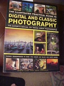 Illustrated Practical Guide to Digital and Classic Photography - Picture 1 of 1