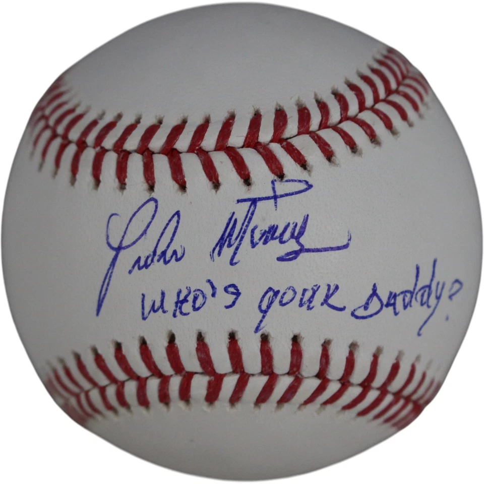 Pedro Martinez Signed Boston Red Sox OML Baseball Who's Your Daddy Beckett 51590 - Image 1 of 4