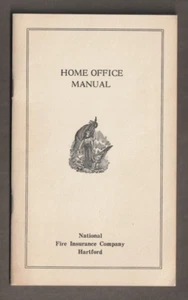 Vintage 1943 NATIONAL FIRE INSURANCE Booklet ~ HOME OFFICE MANUAL ~ Hartford CT. - Picture 1 of 4