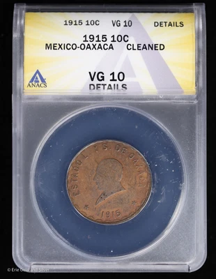 1915 10C Mexico 10 Centavos Revolutionary ANACS VG 10 Details - Image 1 of 4
