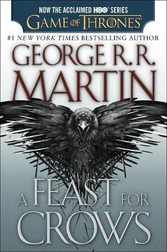 George R. R. Martin A Feast for Crows (HBO Tie-in Edition) (Paperback) - Image 1 of 1