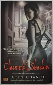 CLAIMED BY SHADOW by Karen Chance (Paperback 2007) Cassandra Park book 2 - Picture 1 of 1