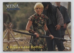 2001 Rittenhouse Xena: The Warrior Princess Seasons 4 and 5 Back In Bottle 0uf1