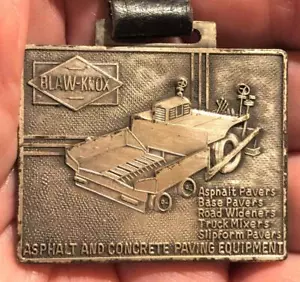 VINTAGE WATCH FOB Blaw Knox Road Asphalt Paver Construction Equipment Watch Fob - Picture 1 of 1