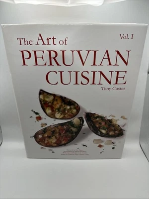 The Art of Peruvian Cuisine Volume 1 by Tony Custer (Hardcover, 2011, UNMARKED!) Foto 1 de 4